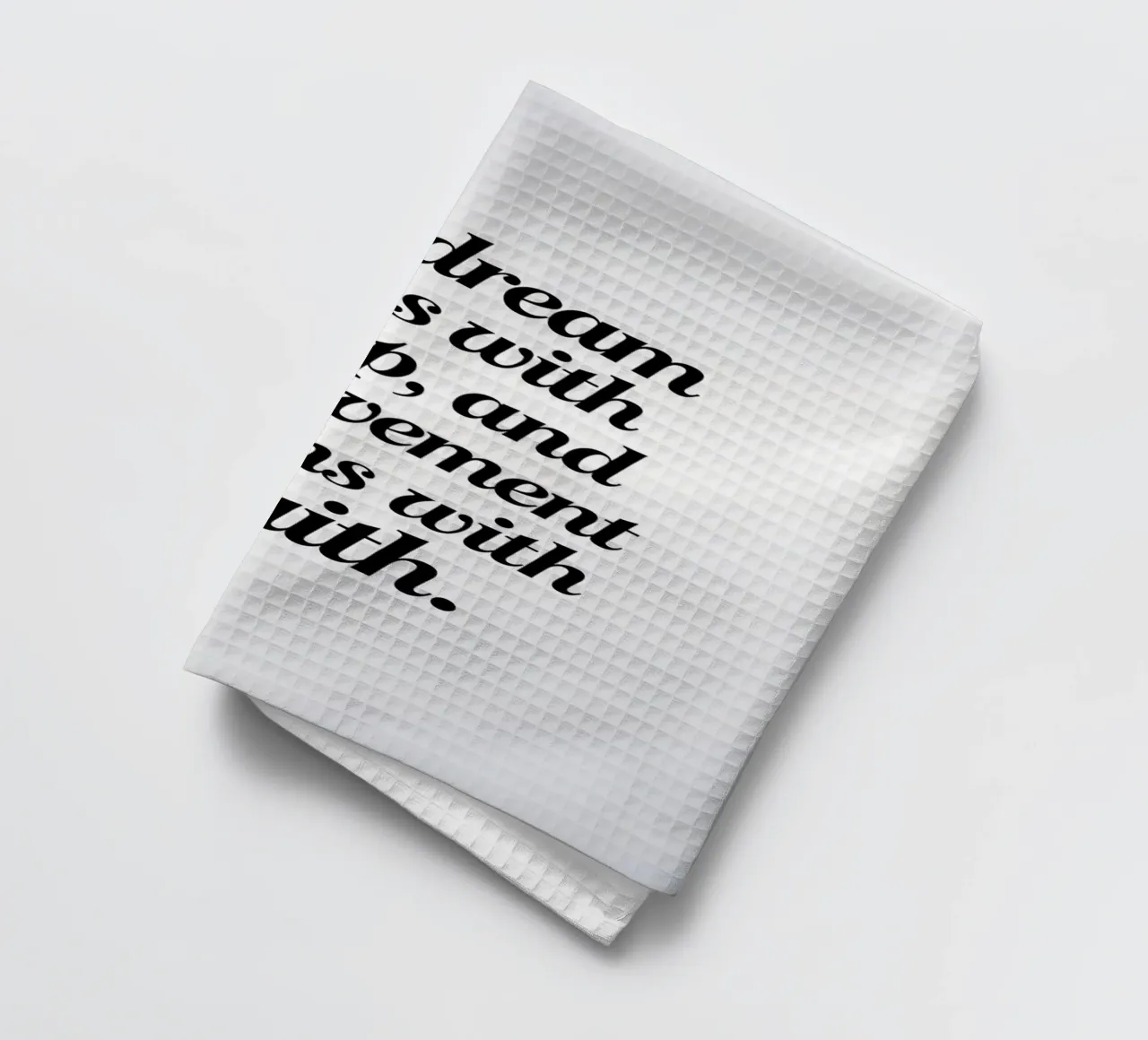 Le rêve commence par un pas, et l'accomplissement commence par une fa torchon de logic