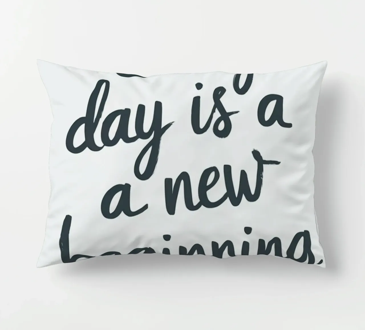 Every day is a new beginning decorative cushion by logic