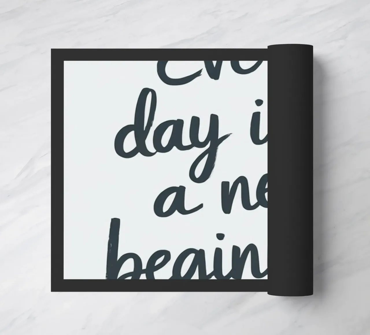 Every day is a new beginning doormat by logic