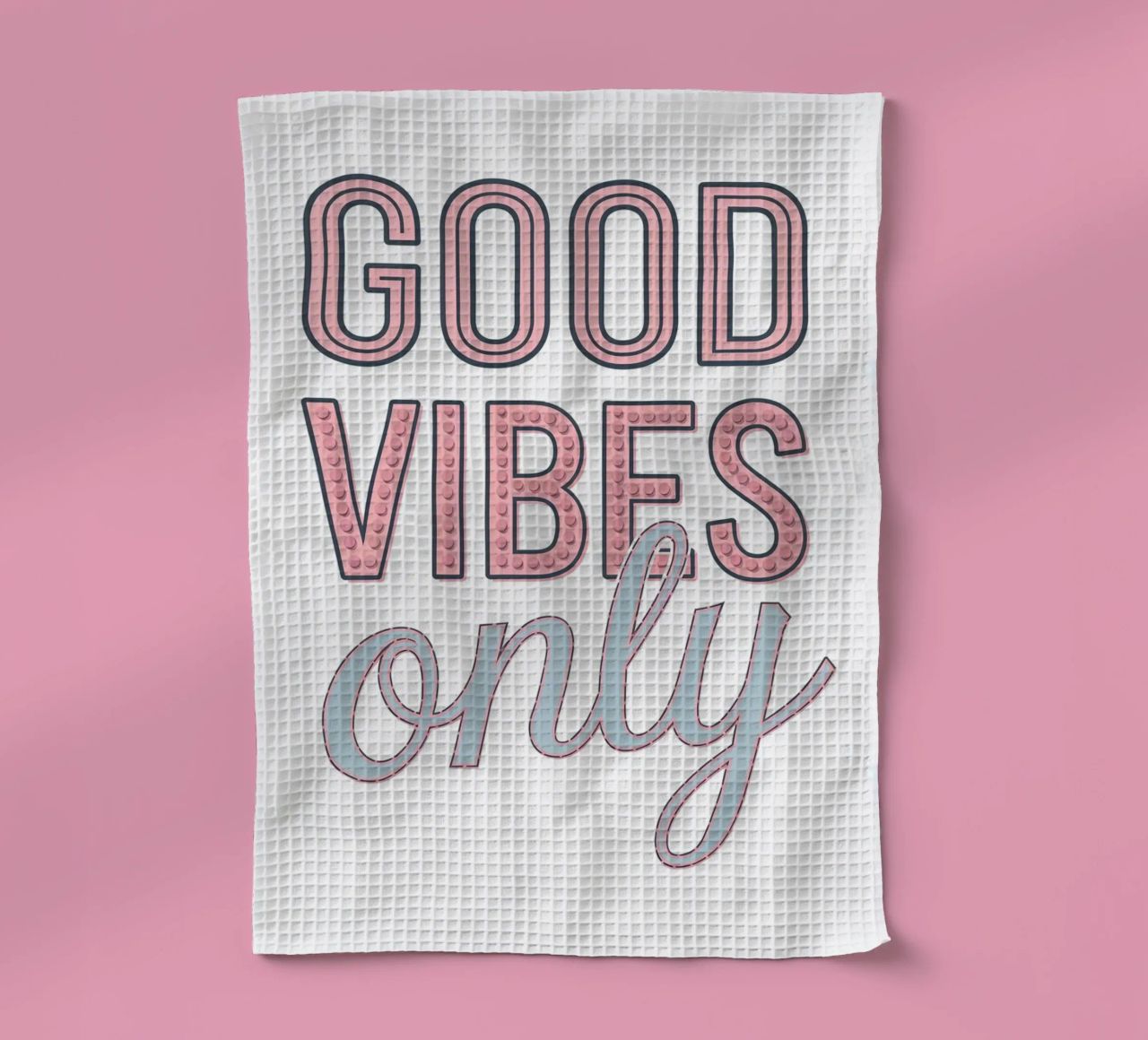 UNIQUEMENT DES BONNES VIBRATIONS torchon de logic