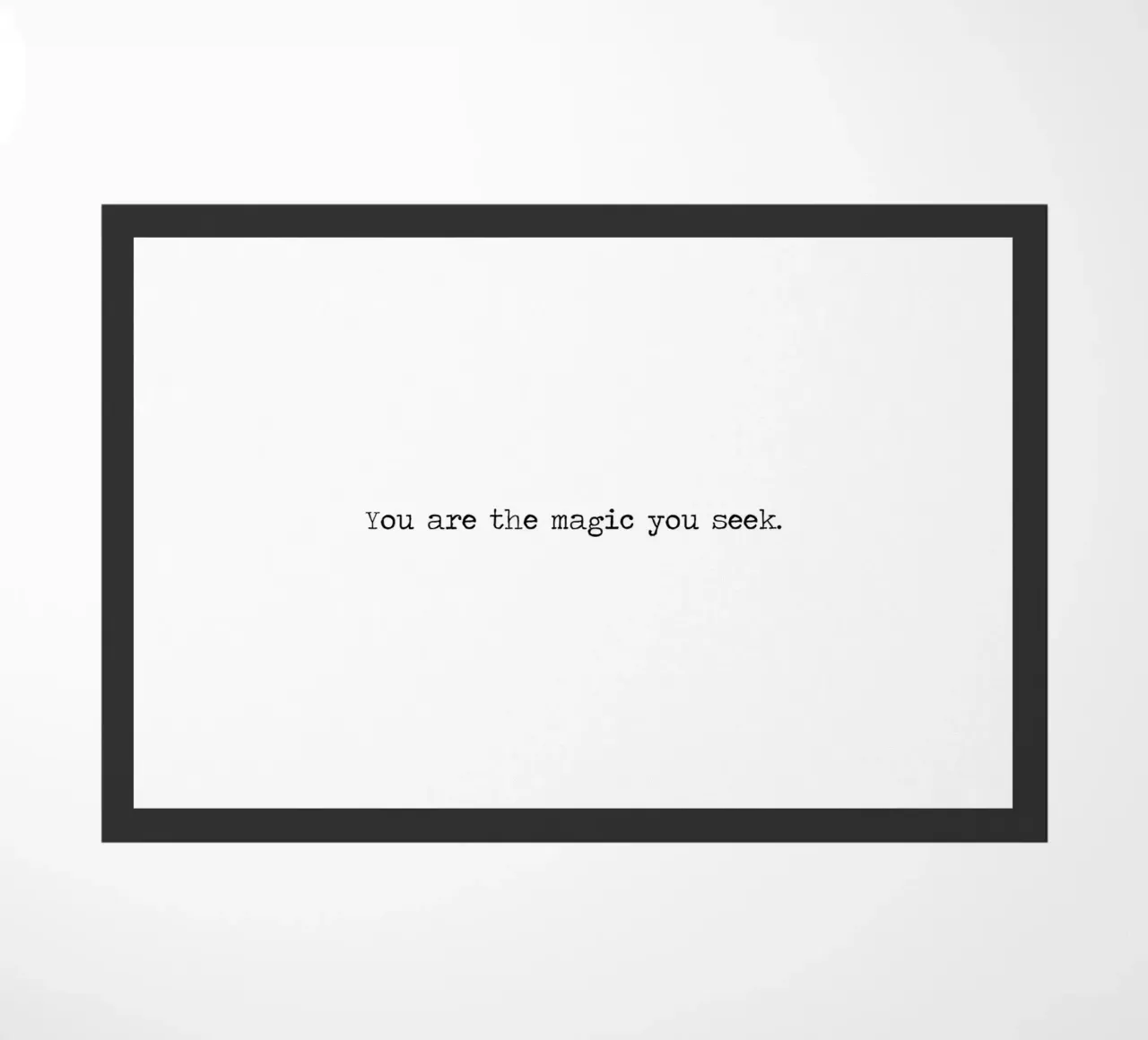 You Are the Magic You Seek - minimalist quote zerbino da Summer Soul Co. - Quotes