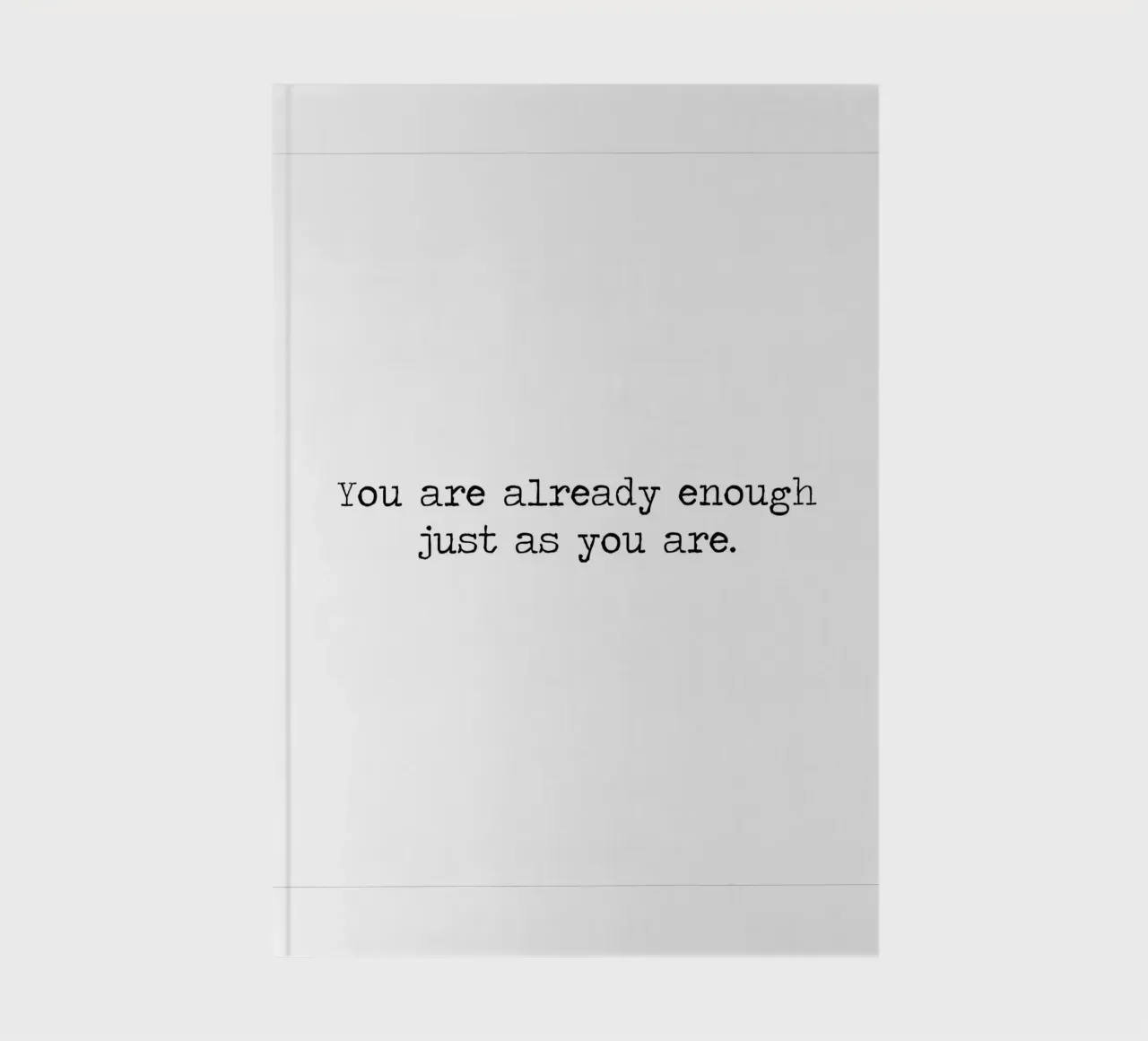 You Are Already Enough Just As You Are - quote notebook by Summer Soul Co. - Quotes