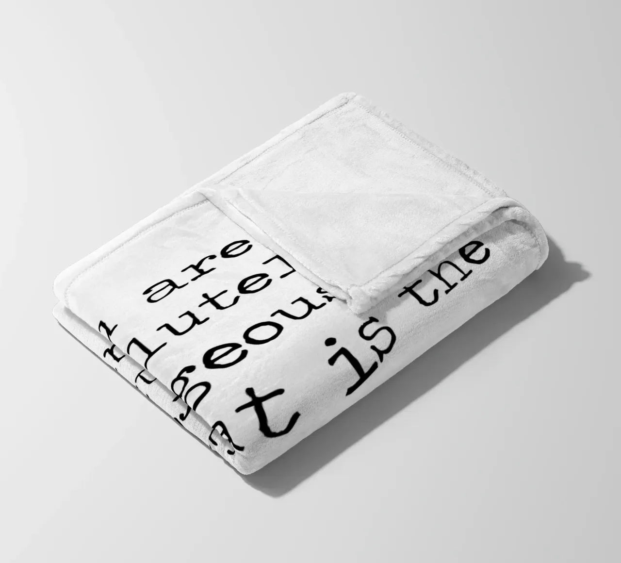 You Gorgeous and that is the Least Interesting Thing - quote fleece blanket by Summer Soul Co. - Quotes