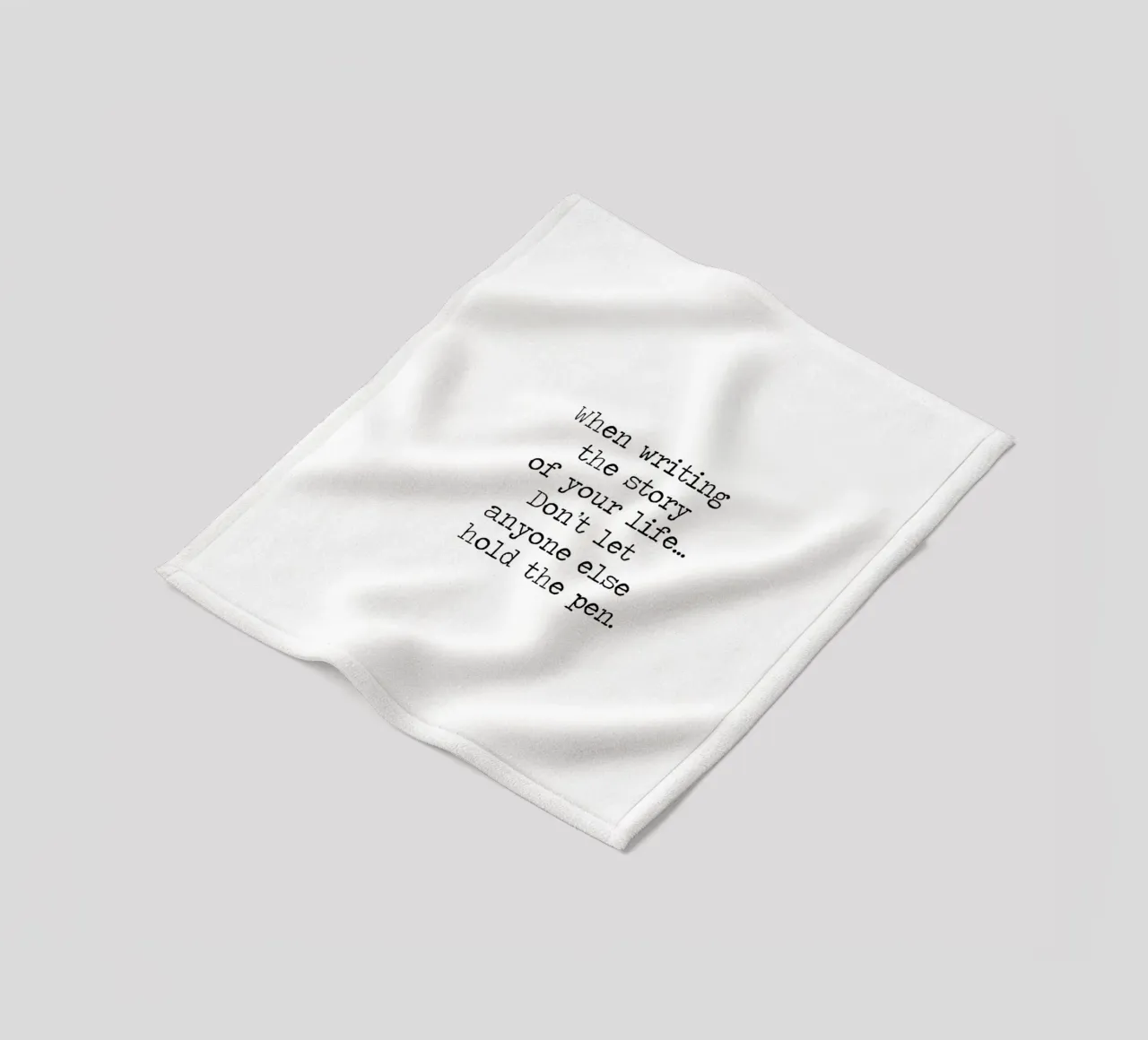 Don't let anyone else hold the pen to your life story quote fleece blanket by Summer Soul Co. - Quotes