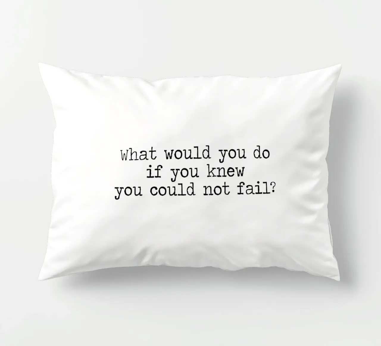 What would you do if you knew you could not fail - quote decorative cushion by Summer Soul Co. - Quotes