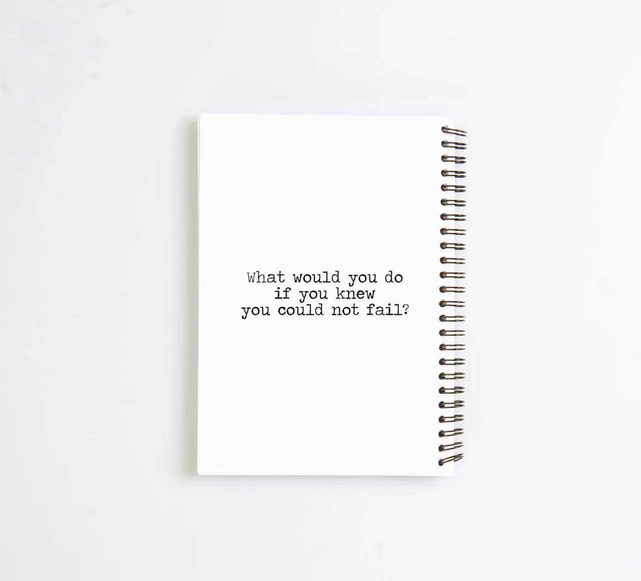 What would you do if you knew you could not fail - quote spiral notebook by Summer Soul Co. - Quotes
