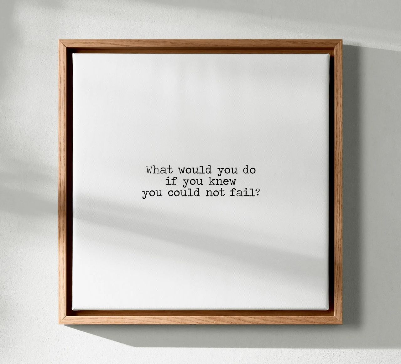 Cosa fareste se sapeste di non poter fallire - citazione tela da Summer Soul Co. - Quotes