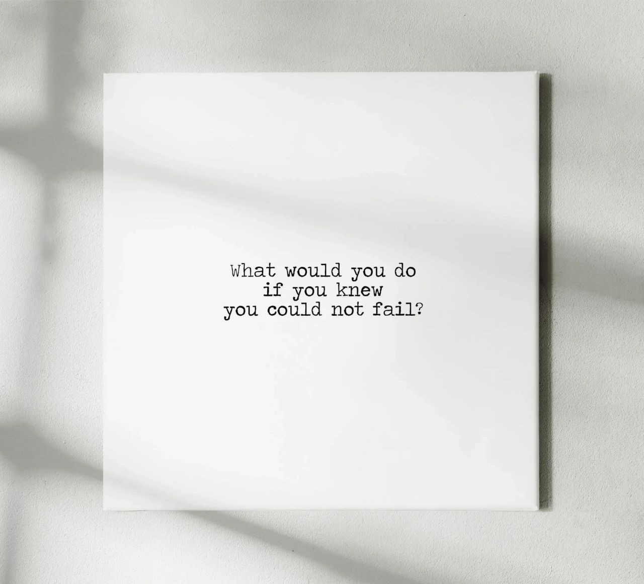 Cosa fareste se sapeste di non poter fallire - citazione tela da Summer Soul Co. - Quotes