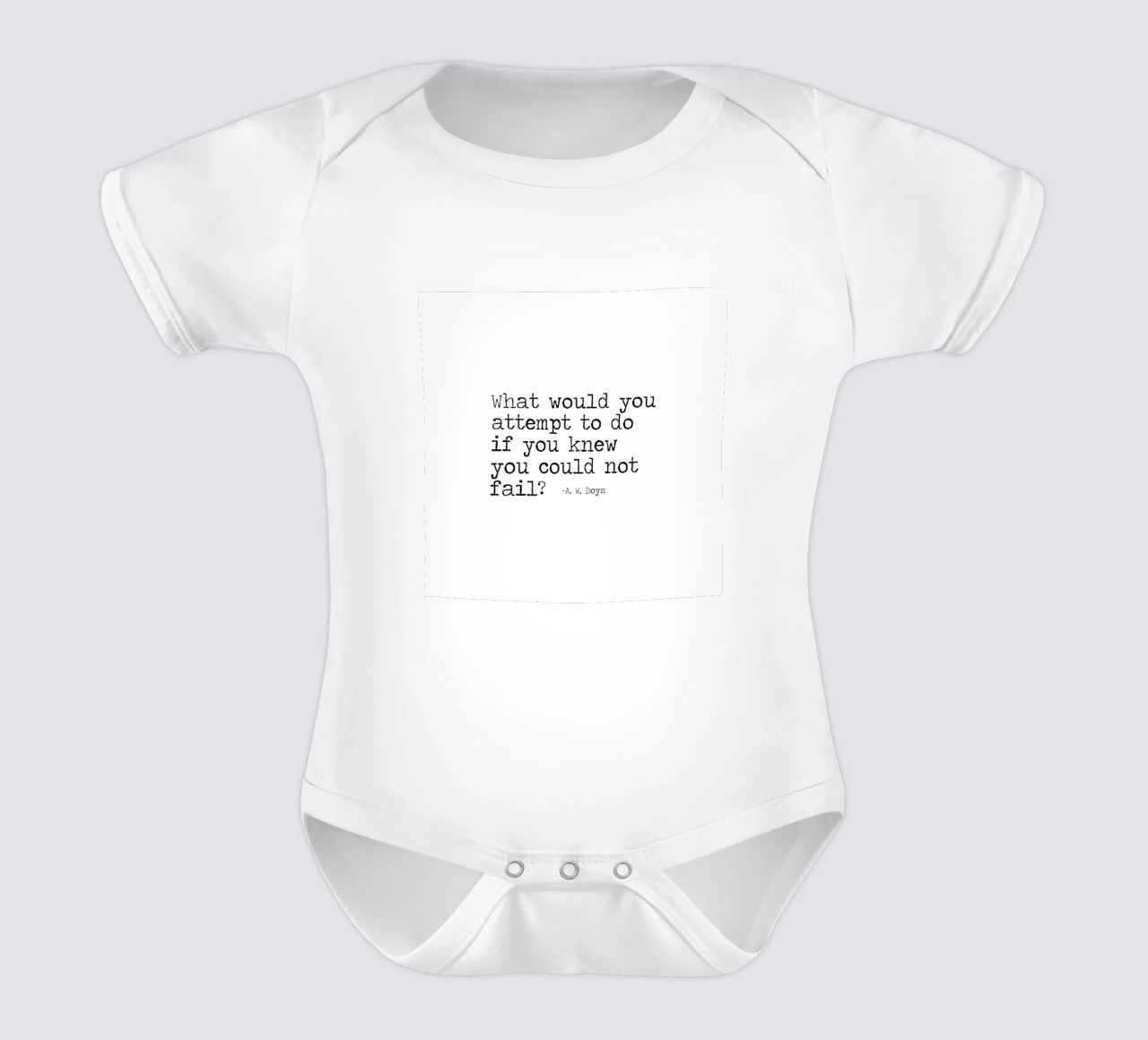 What would you attempt, if you knew you could not fail Quote short-sleeve baby romper by Summer Soul Co. - Quotes