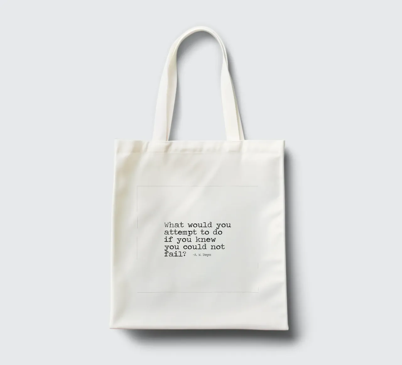 What would you attempt, if you knew you could not fail Quote tote bag by Summer Soul Co. - Quotes