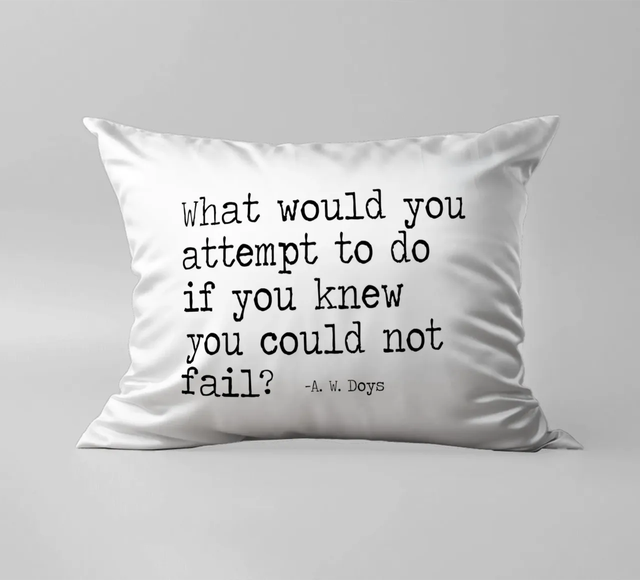 What would you attempt, if you knew you could not fail Quote decorative cushion by Summer Soul Co. - Quotes