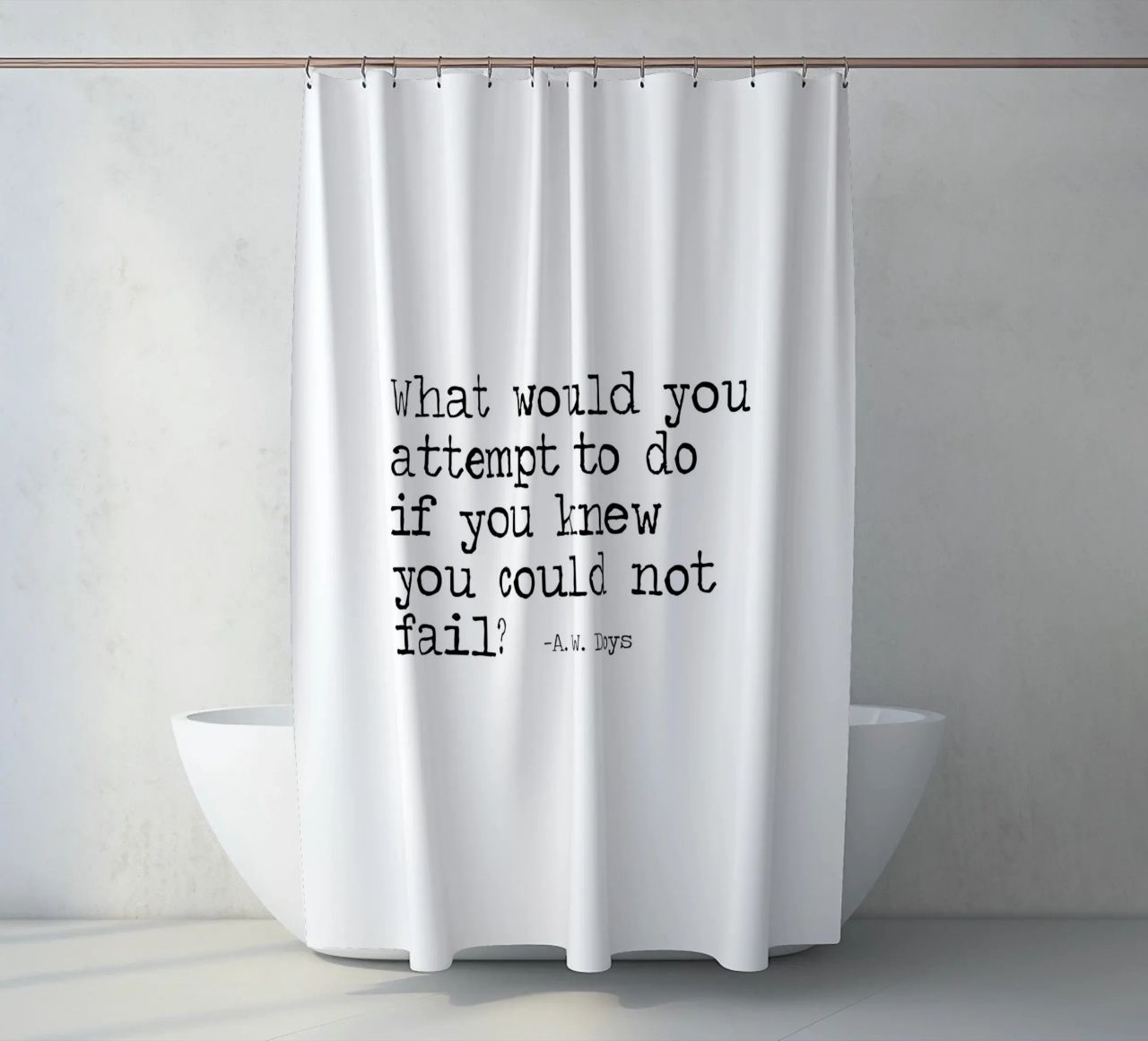 What would you attempt, if you knew you could not fail Quote shower curtain by Summer Soul Co. - Quotes