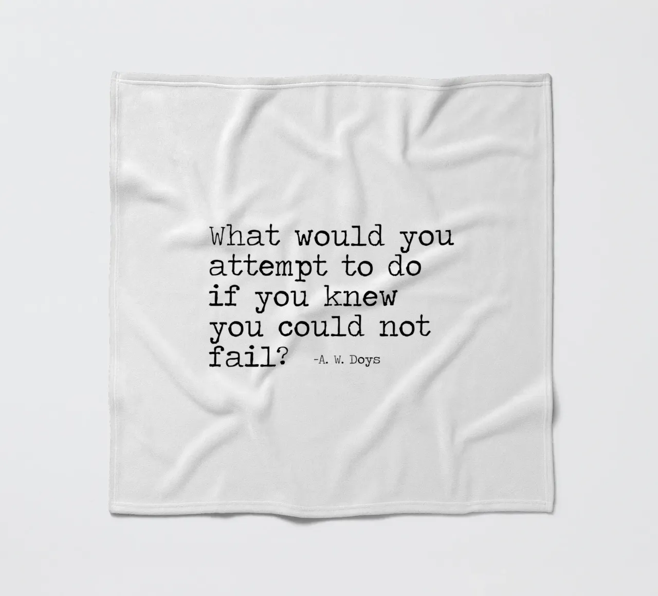 What would you attempt, if you knew you could not fail Quote fleece blanket by Summer Soul Co. - Quotes
