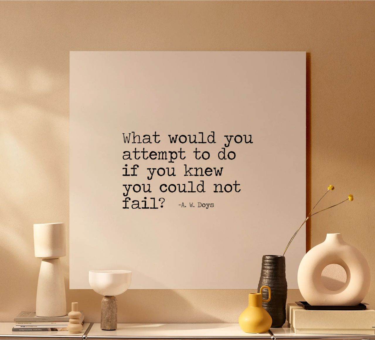 What would you attempt, if you knew you could not fail Quote alu-dibond by Summer Soul Co. - Quotes