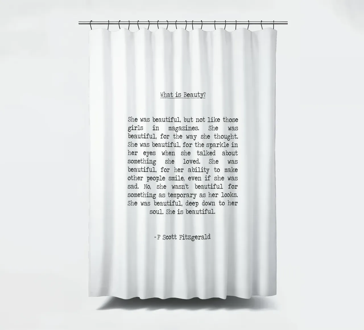 She was Beautiful - F Scott Fitzgerald Beauty Quote shower curtain by Summer Soul Co. - Quotes