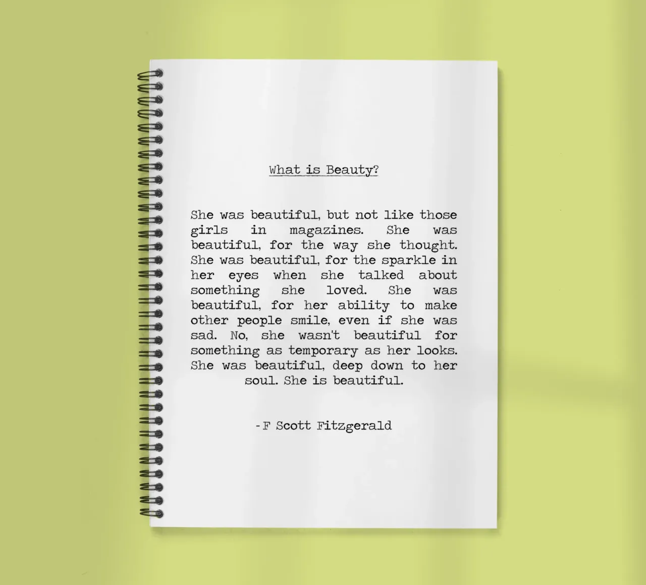 She was Beautiful - F Scott Fitzgerald Beauty Quote spiral notebook by Summer Soul Co. - Quotes