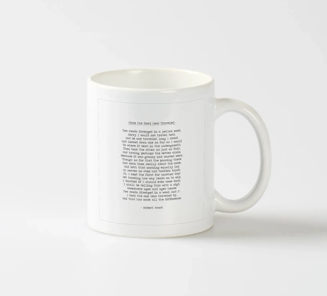 "Neem de minst bereisde weg" - Robert Frost Citaat keramische mok van Summer Soul Co. - Quotes