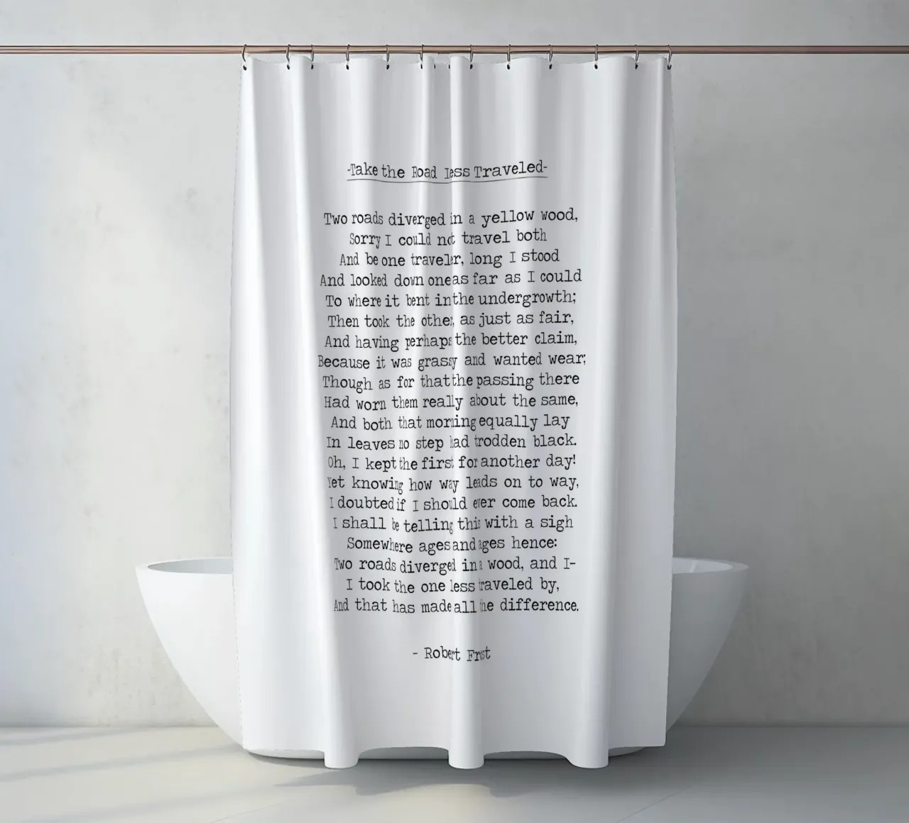 "Neem de minst bereisde weg" - Robert Frost Citaat douchegordijn van Summer Soul Co. - Quotes