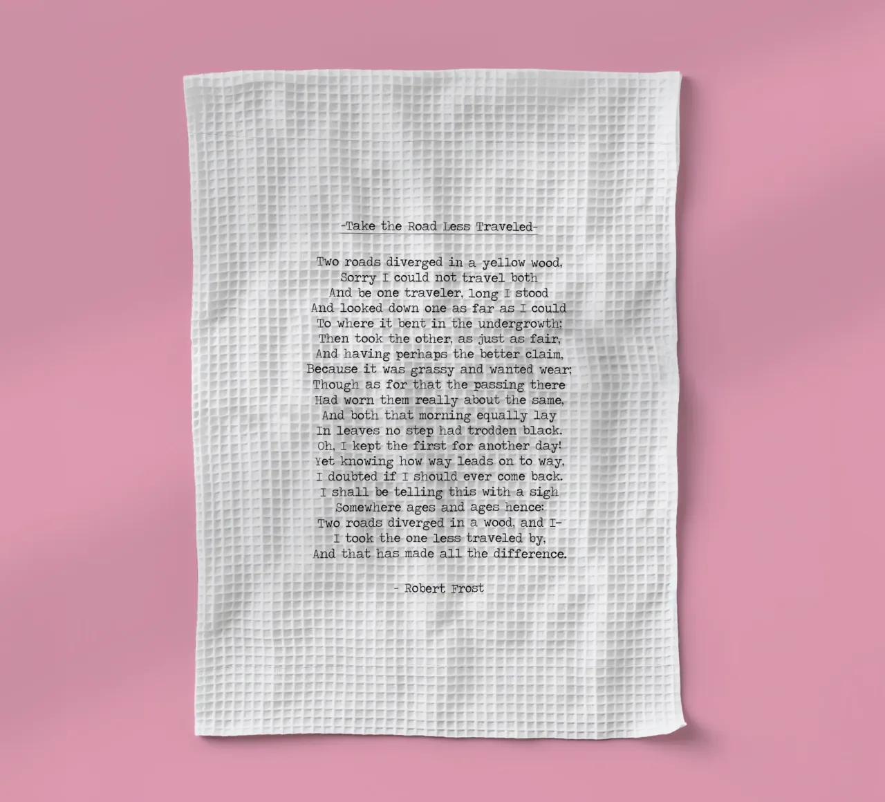 "Prendi la strada meno battuta" - Citazione di Robert Frost canovaccio da cucina da Summer Soul Co. - Quotes