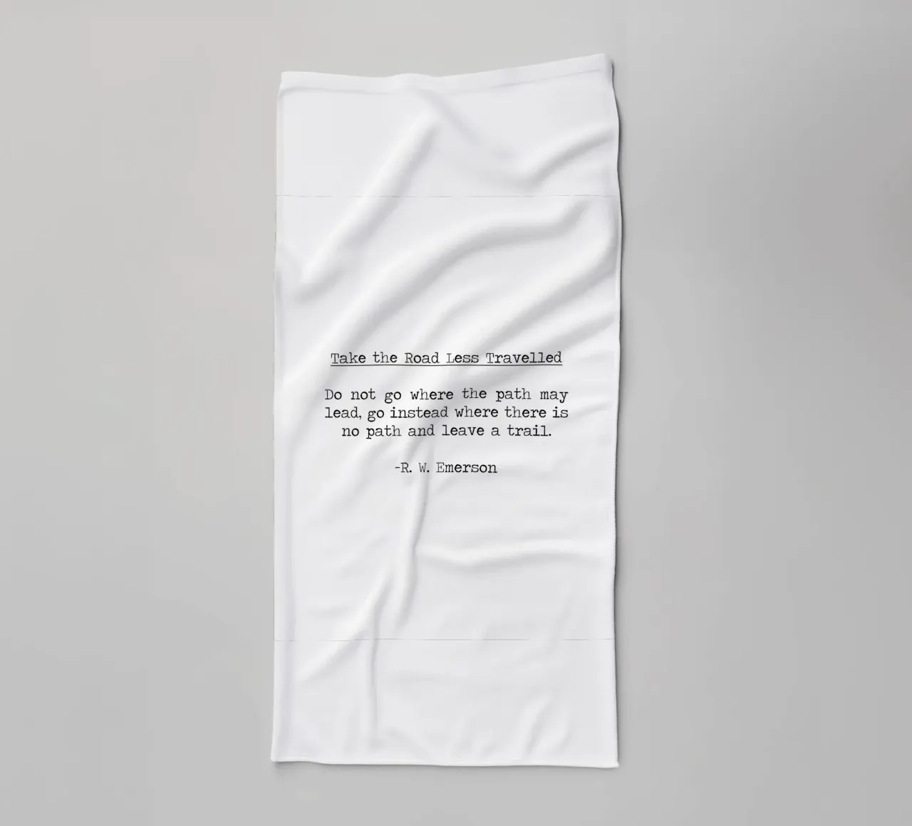 Nimm den weniger befahrenen Weg Ralph Waldo Emerson Zitat Handtuch von Summer Soul Co. - Quotes
