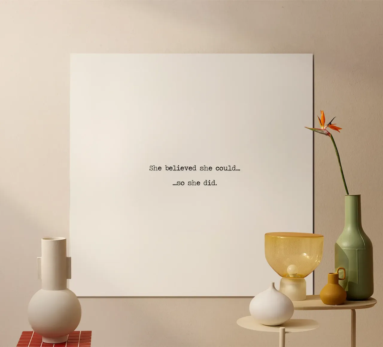 Sie glaubte, dass sie es könnte, also tat sie es - Zitat Word Art Poster mit Kunststoffrahmen von Summer Soul Co. - Quotes