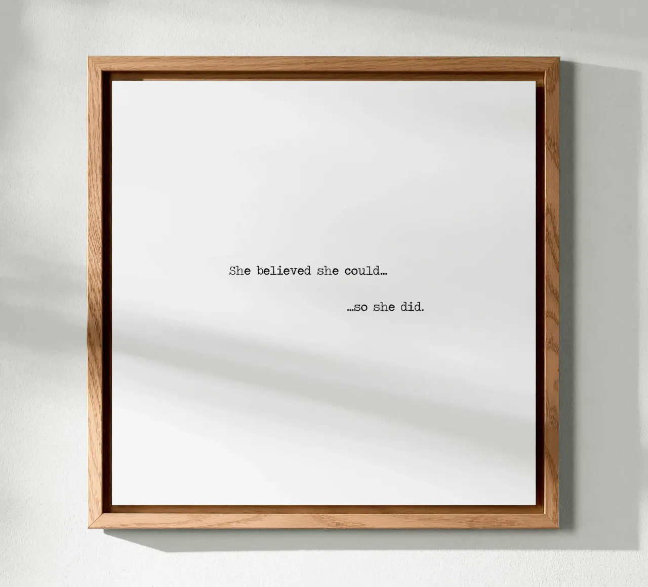 Sie glaubte, dass sie es könnte, also tat sie es. Alu-Dibond von Summer Soul Co. - Quotes