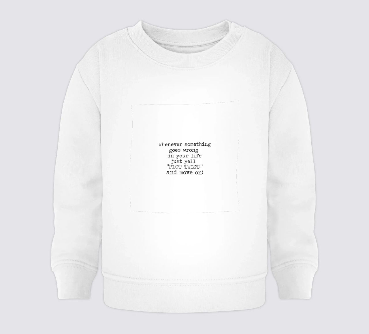 Ogni volta che qualcosa va storto urlate semplicemente colpo di scena! Citazione felpa neonato da Summer Soul Co. - Quotes