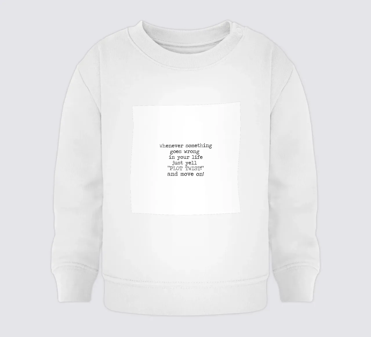 Ogni volta che qualcosa va storto urlate semplicemente colpo di scena! Citazione felpa neonato da Summer Soul Co. - Quotes