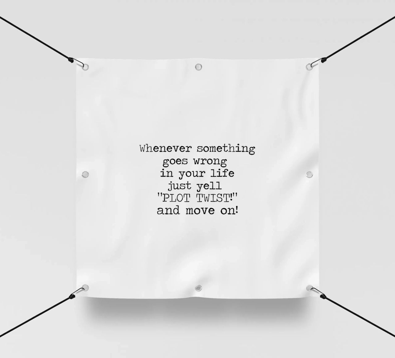 Ogni volta che qualcosa va storto urlate semplicemente colpo di scena! Citazione telo in pvc da Summer Soul Co. - Quotes