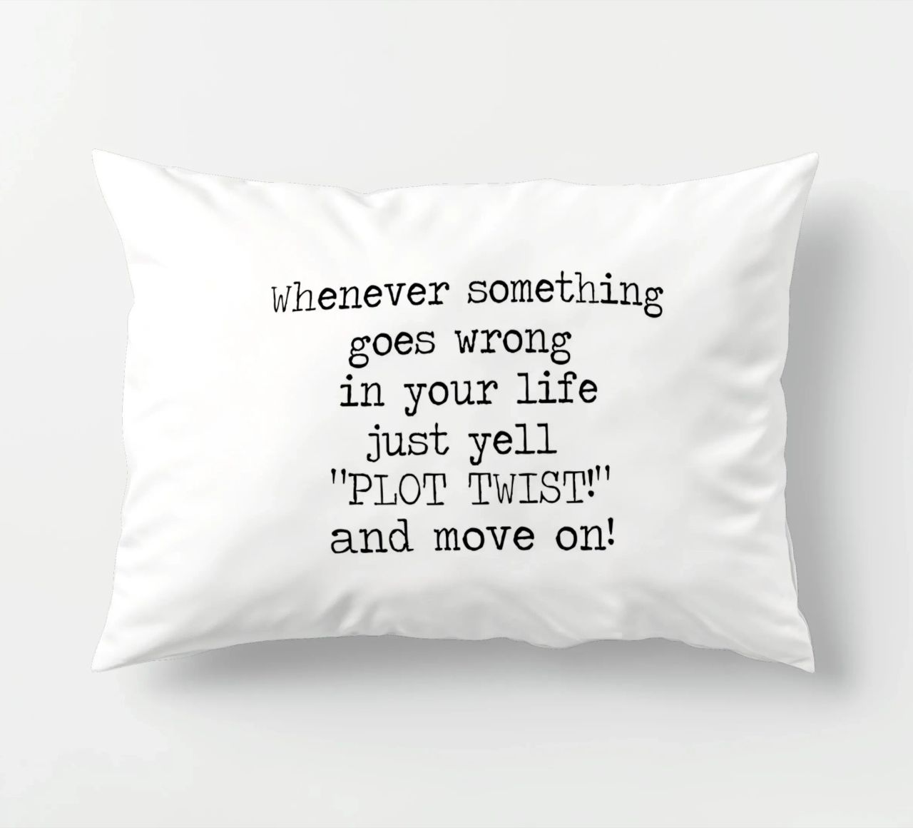Ogni volta che qualcosa va storto urlate semplicemente colpo di scena! Citazione cuscino da Summer Soul Co. - Quotes