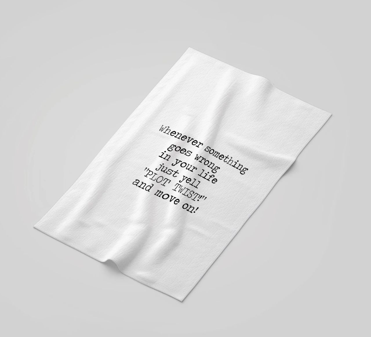 Ogni volta che qualcosa va storto urlate semplicemente colpo di scena! Citazione telo mare da Summer Soul Co. - Quotes