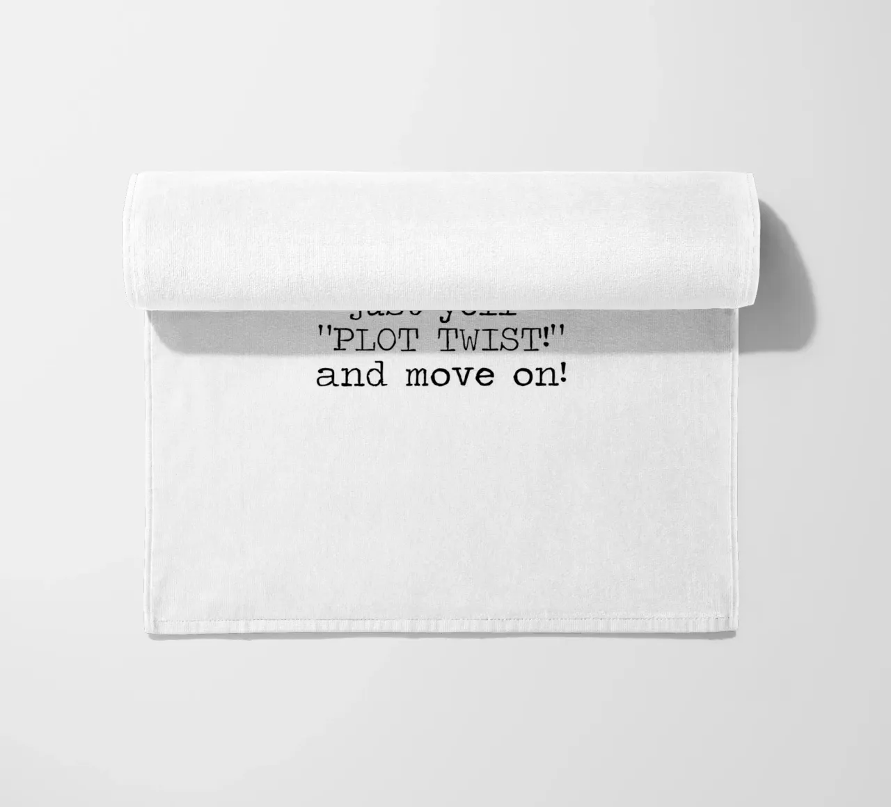 Ogni volta che qualcosa va storto urlate semplicemente colpo di scena! Citazione telo mare da Summer Soul Co. - Quotes