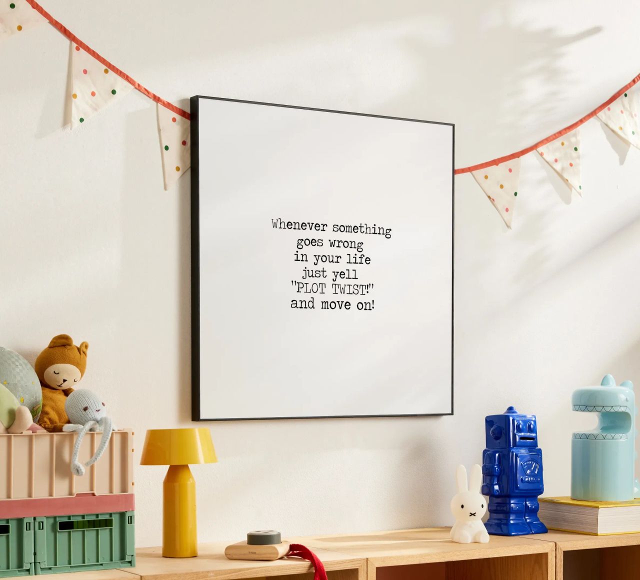 Whenever something goes wrong just yell plot twist! Quote alu-dibond by Summer Soul Co. - Quotes