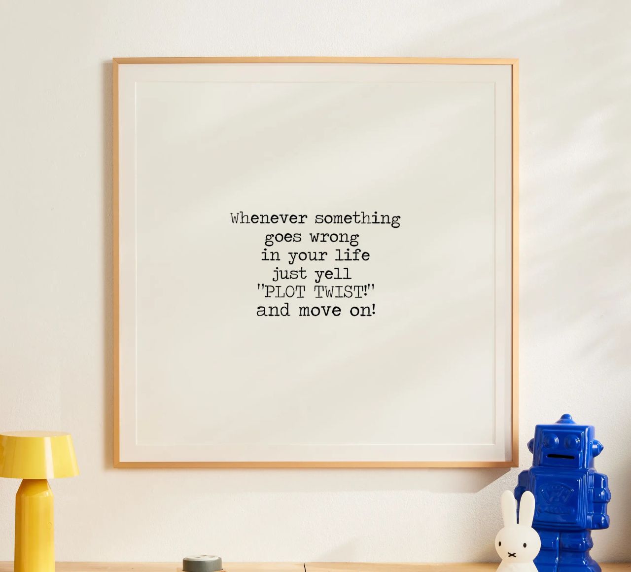 Immer, wenn etwas schief geht, schreien Sie einfach "Plot Twist"! Zitat Hahnemühle von Summer Soul Co. - Quotes
