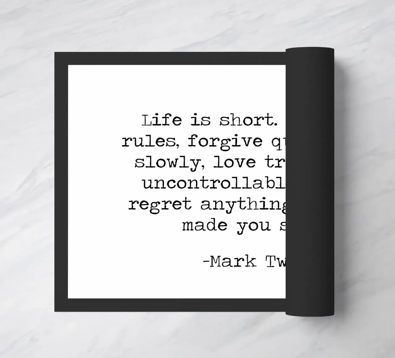La vita è breve, infrangi le regole - Mark Twain Citazione zerbino da Summer Soul Co. - Quotes