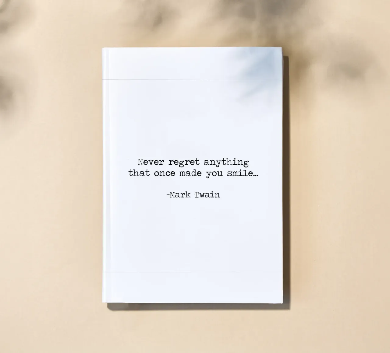 Never Regret Anything That Once Made You Smile -Mark Twain notebook by Summer Soul Co. - Quotes