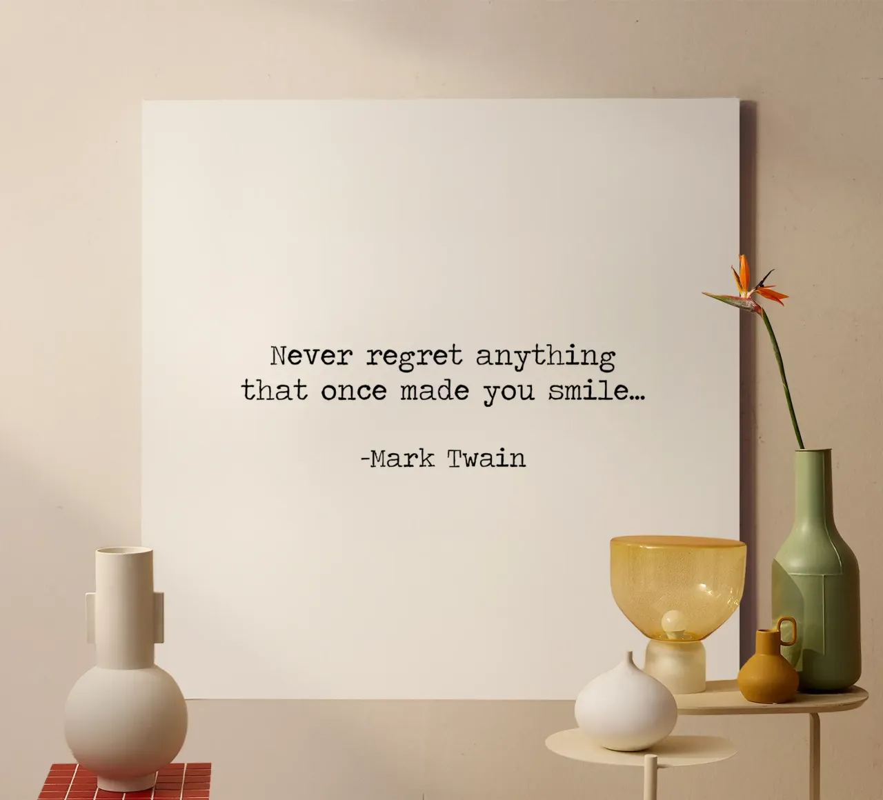 Never Regret Anything That Once Made You Smile -Mark Twain canvas by Summer Soul Co. - Quotes