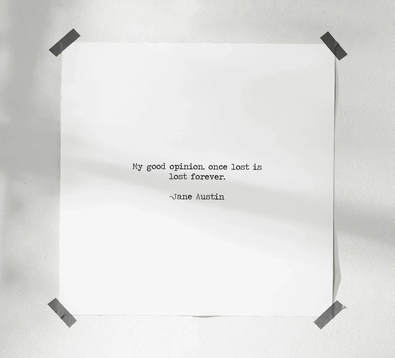 La mia buona opinione una volta persa è persa per sempre - Citazione di Jane Austin poster da Summer Soul Co. - Quotes