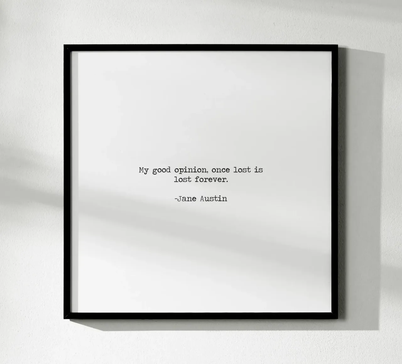 La mia buona opinione una volta persa è persa per sempre - Citazione di Jane Austin poster da Summer Soul Co. - Quotes