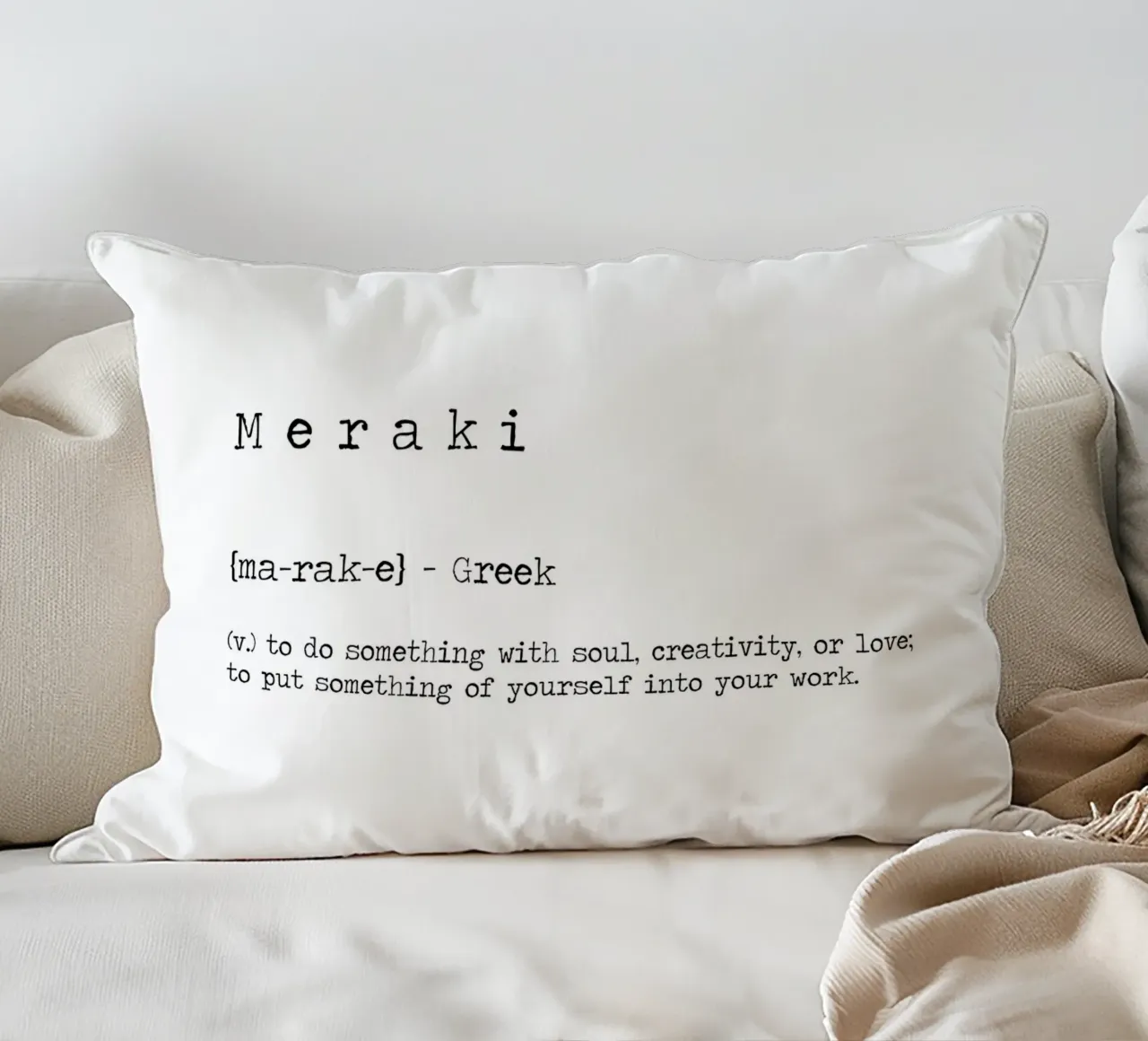 Meraki Définition grecque - faire quelque chose avec l'âme Citation coussin de Summer Soul Co. - Quotes