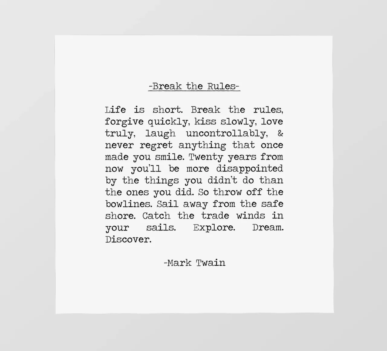 Break The Rules - Life is Short, explore, dream, discover photo wallpaper by Summer Soul Co. - Quotes