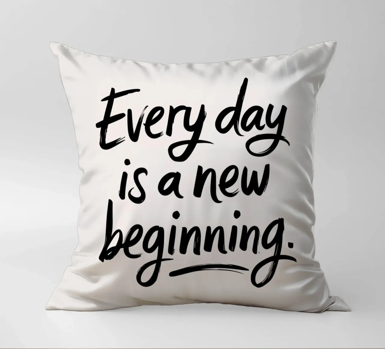 Every day is a new beginning. decorative cushion by logic
