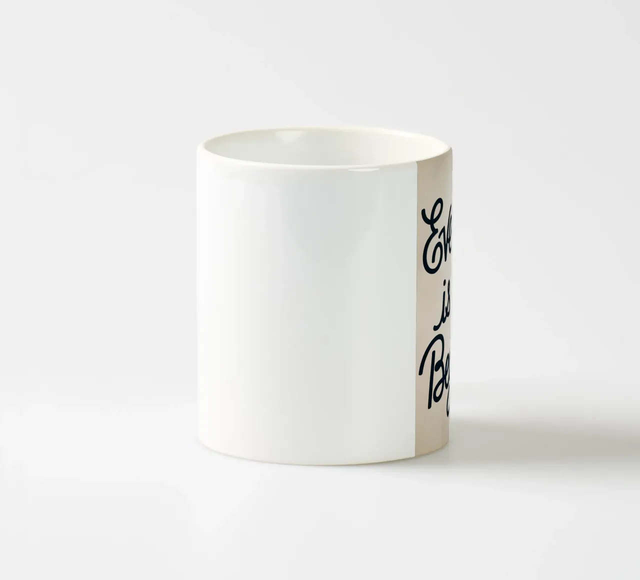Every day is a new beginning. ceramic mug by logic