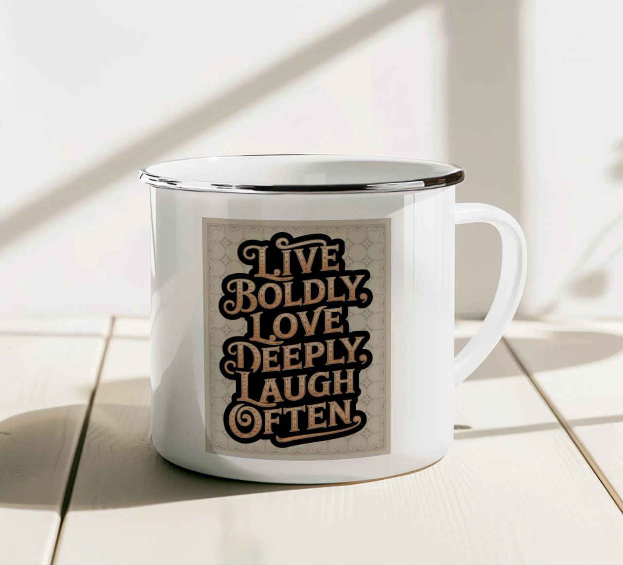 VIVERE CON CORAGGIO, AMARE PROFONDAMENTE, RIDERE SPESSO. tazza in smalto da logic
