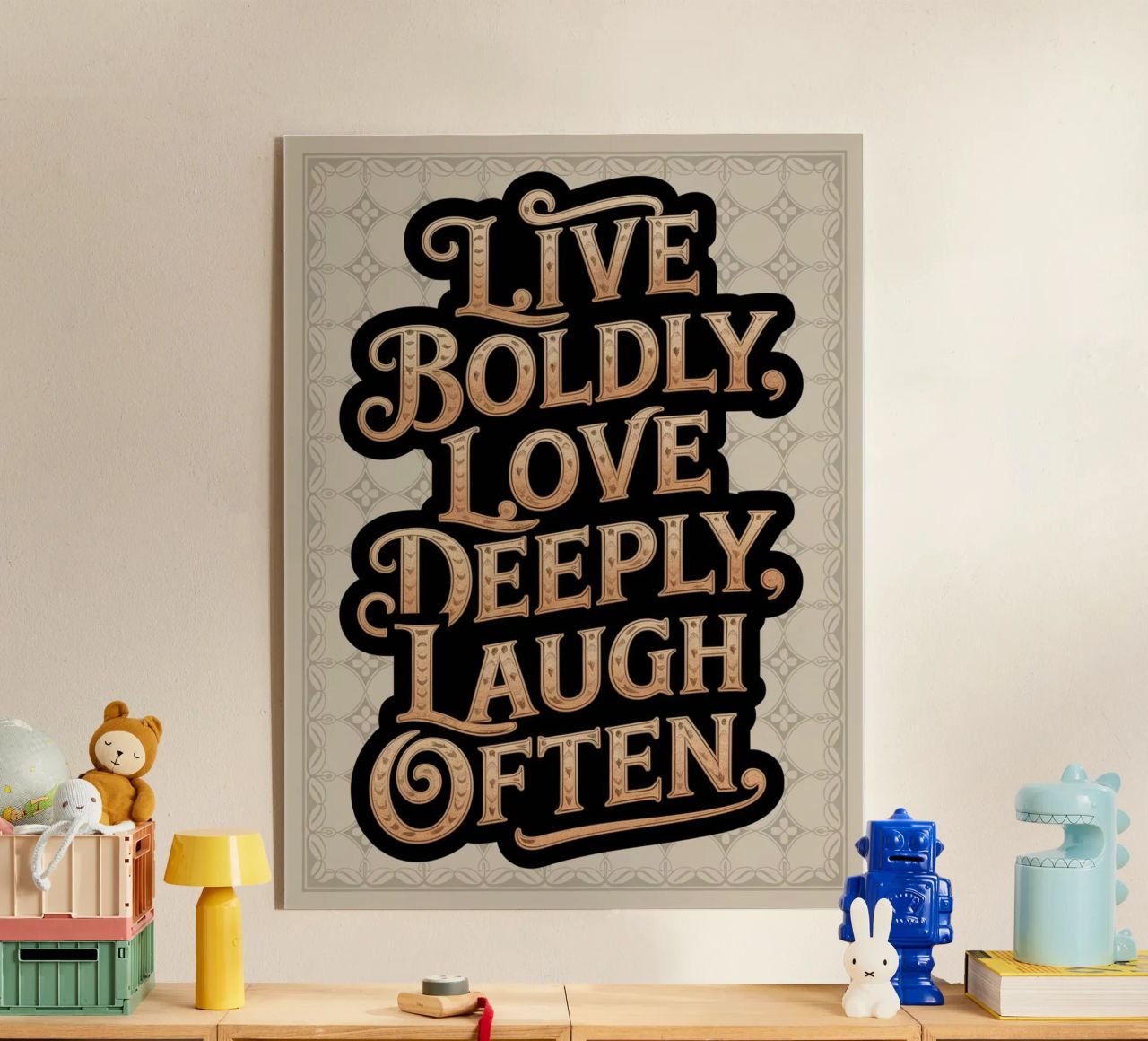 VIVERE CON CORAGGIO, AMARE PROFONDAMENTE, RIDERE SPESSO. plexiglass da logic