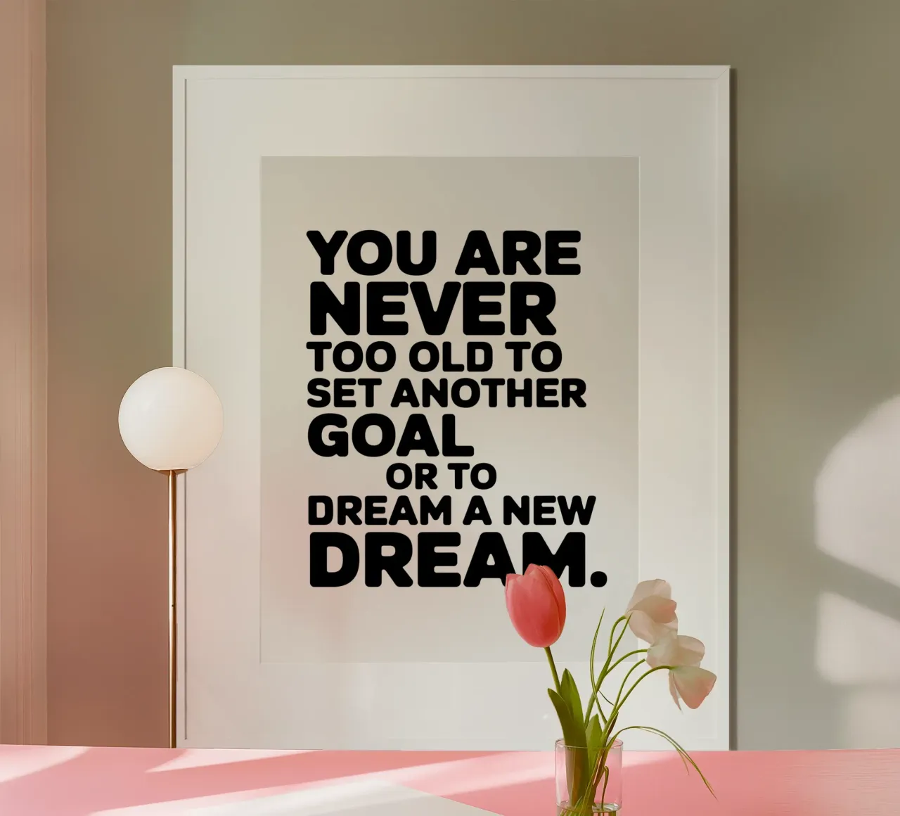 MAN IST NIE ZU ALT, UM SICH EIN NEUES ZIEL ZU SETZEN ODER EINEN NEUEN TRAUM ZU VERWIRKLICHEN Hahnemühle von logic