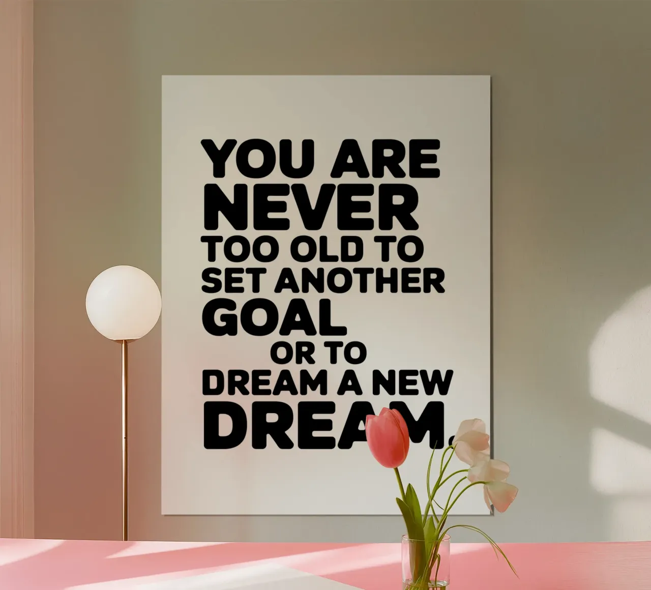 MAN IST NIE ZU ALT, UM SICH EIN NEUES ZIEL ZU SETZEN ODER EINEN NEUEN TRAUM ZU VERWIRKLICHEN Hahnemühle von logic