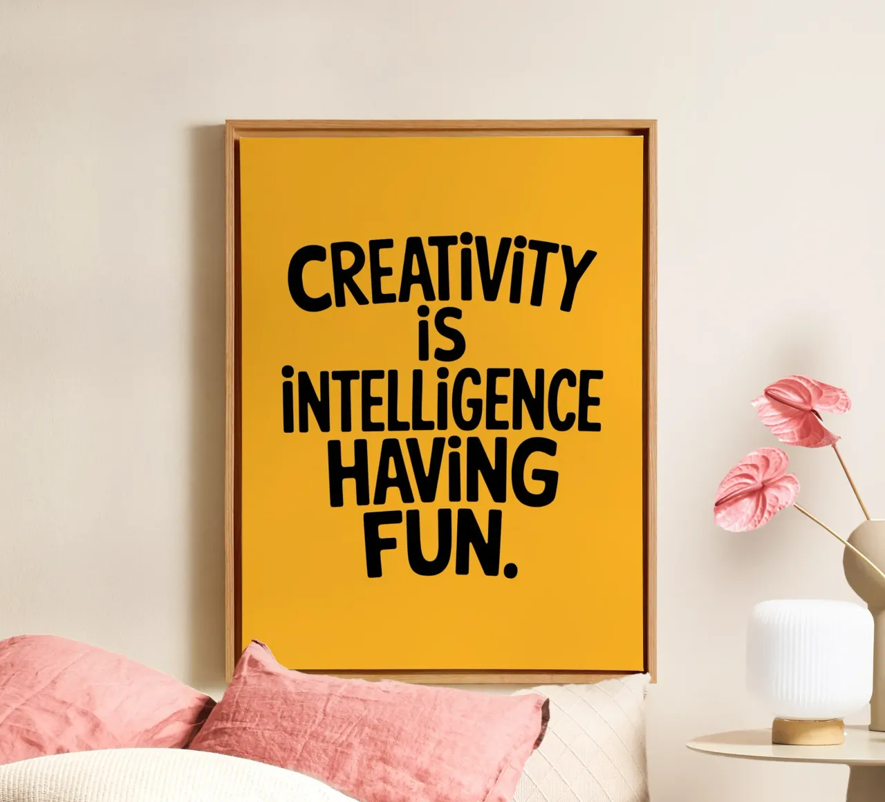 Creativity is intelligence having fun. canvas by logic