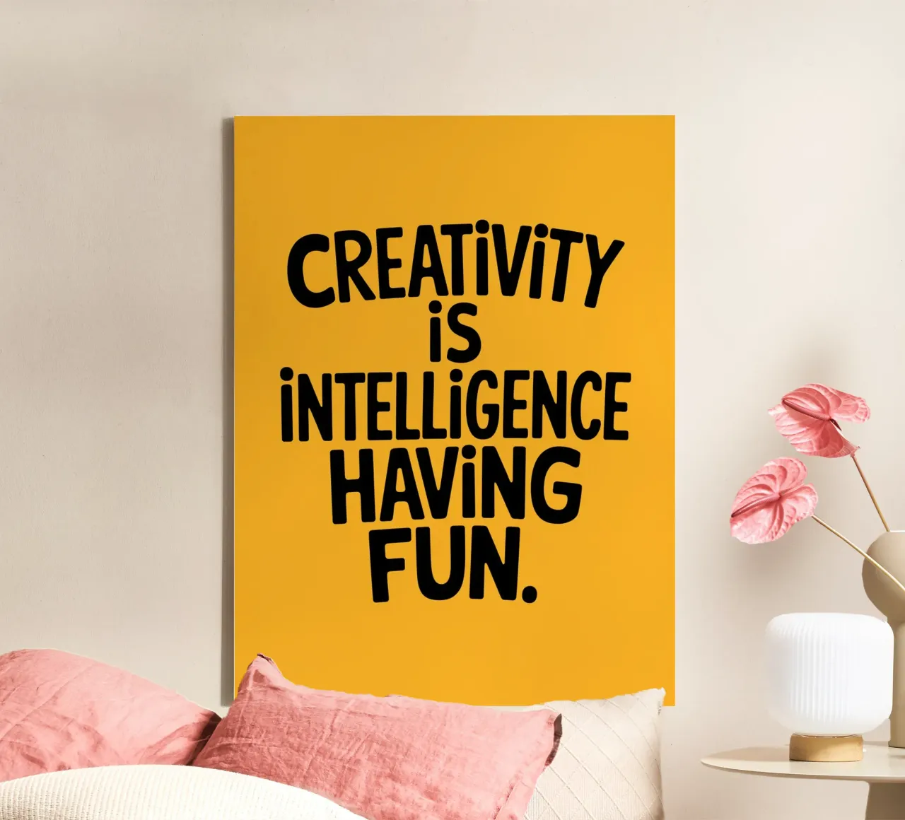 Creativity is intelligence having fun. canvas by logic