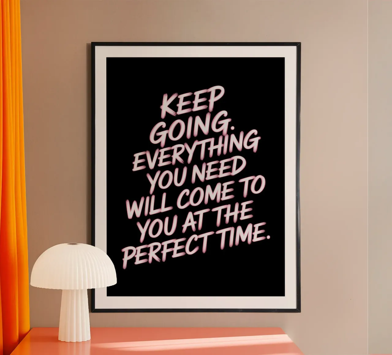 Proseguite. Tutto ciò di cui avete bisogno vi arriverà alla perf poster con telaio in legno da logic